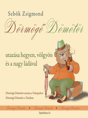 cover image of Dörmögő Dömötör utazásai